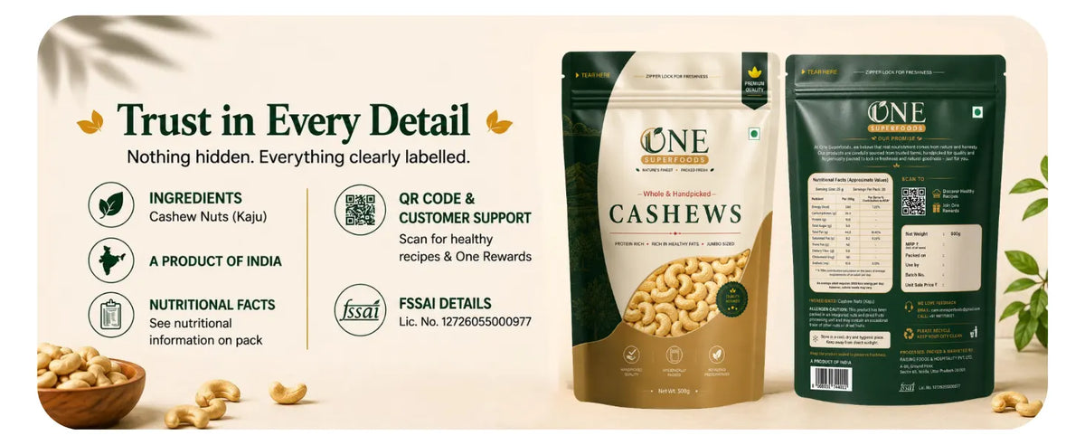 One Superfoods Premium Cashews (Kaju) | Rich in Protein and Healthy Fats | Unsalted Cashews